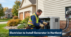 Electrician To Install Generator In Hartland