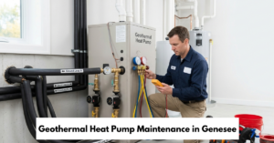 Geothermal Heat Pump Maintenance In Genesee