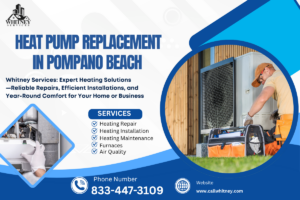 Heat Pump Replacement In Pompano Beach