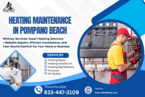 Heating Maintenance In Pompano Beach