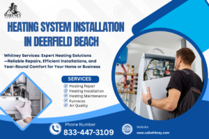 Heating System Installation In Deerfield Beach