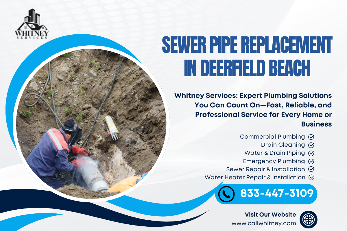 Sewer Pipe Replacement In Deerfield Beach