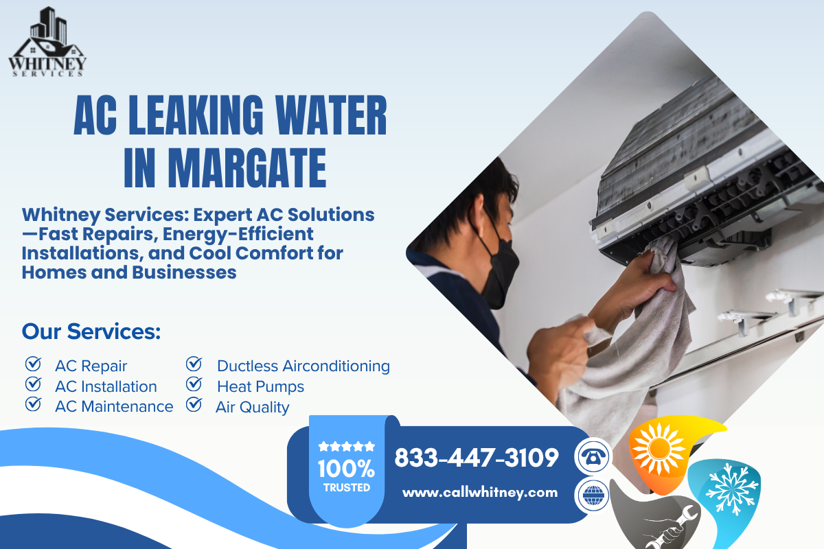 Ac Leaking Water In Margate