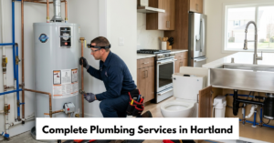 Complete Plumbing Services In Hartland