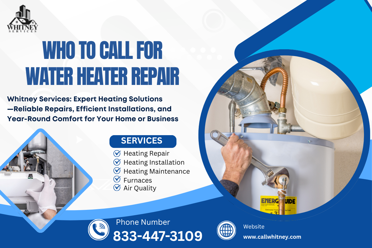 Who To Call For Water Heater Repair