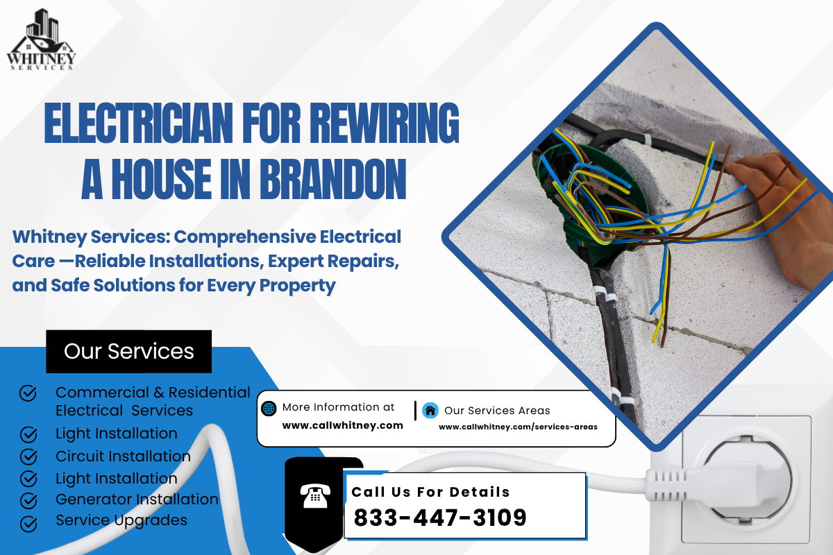 Electrician For Rewiring A House In Brandon