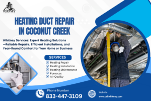 Heating Duct Repair In Coconut Creek