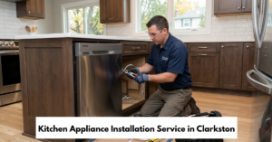 Kitchen Appliance Installation Service In Clarkston