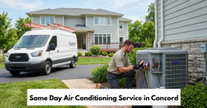 Same Day Air Conditioning Service In Concord