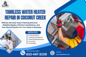 Tankless Water Heater Repair In Coconut Creek