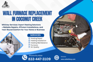 Wall Furnace Replacement In Coconut Creek