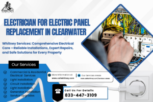 Electrician For Electric Panel Replacement In Clearwater