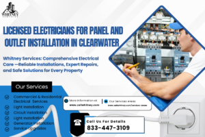Licensed Electricians For Panel And Outlet Installation In Clearwater