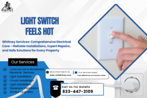 Light Switch Feels Hot