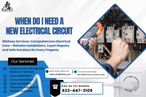 When Do I Need A New Electrical Circuit