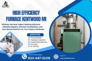High efficiency furnace Kentwood MI for residential home heating